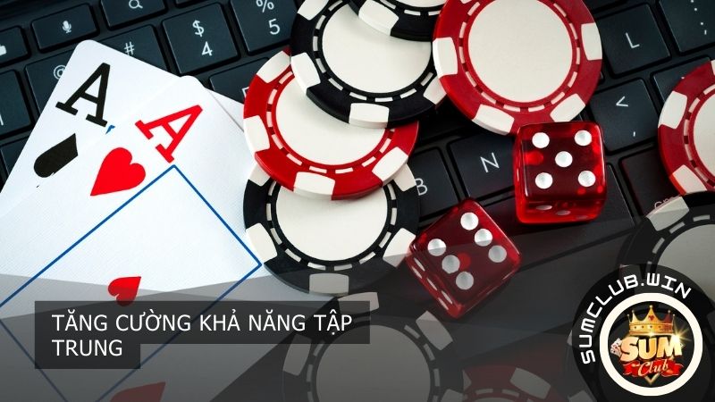 Tăng cường khả năng tập trung